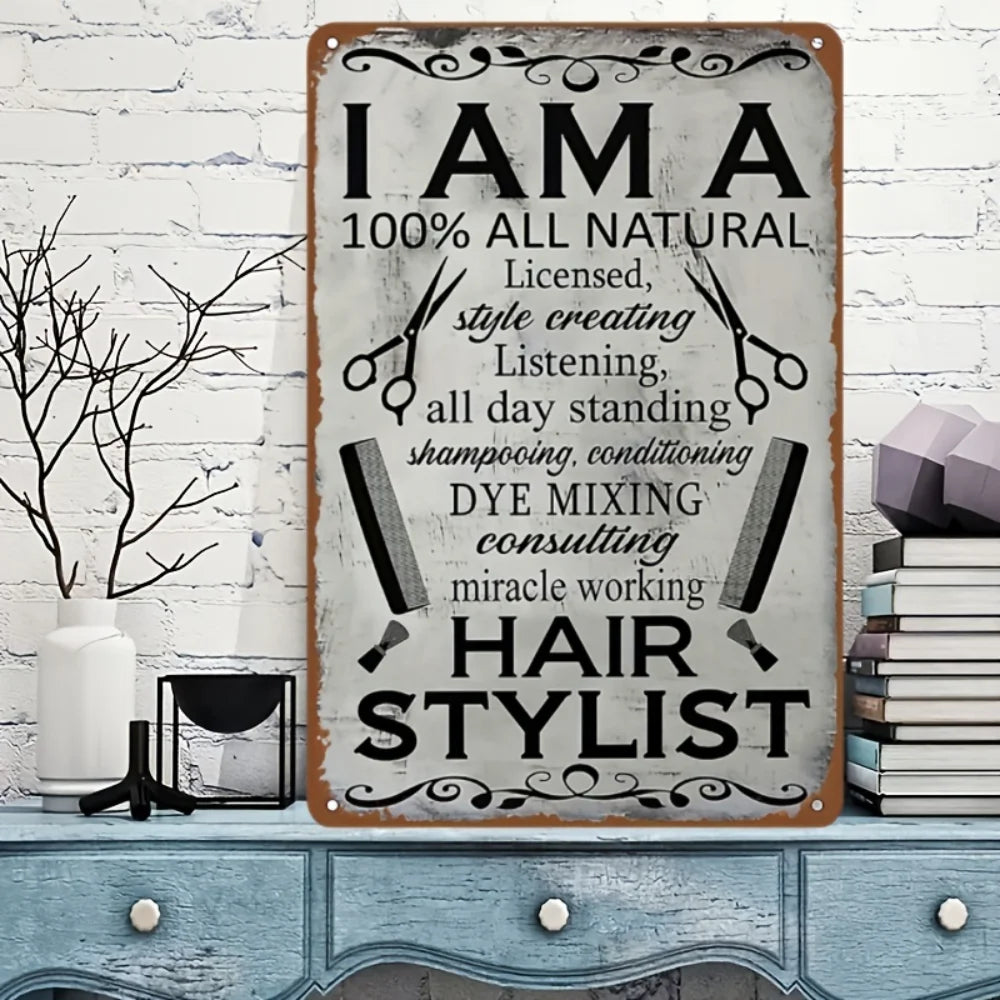 1PC "I Am Hair Stylist" Metal Wall Sculpture Sign