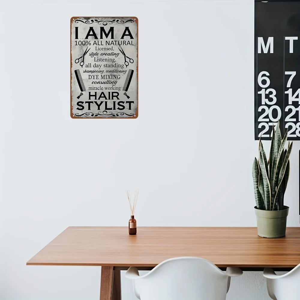 1PC "I Am Hair Stylist" Metal Wall Sculpture Sign